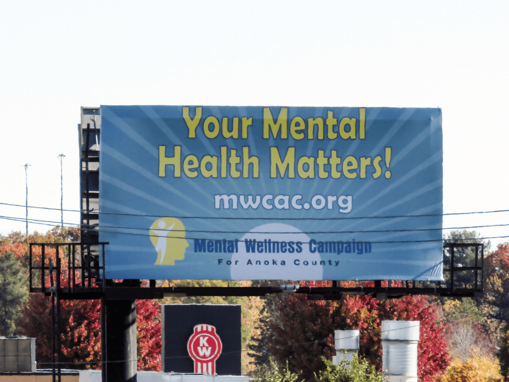 A billboard campaign for mental health awareness for Anoka County stating "Your Mental Health Matters!".